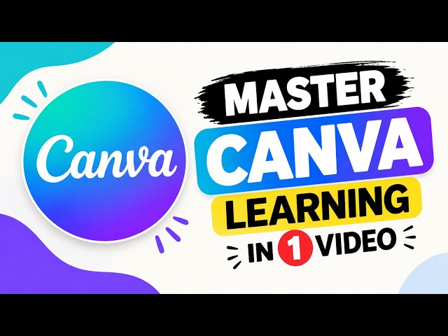 Canva Tutorial for Beginners 2026 | Complete Canva Guide from Zero to Pro