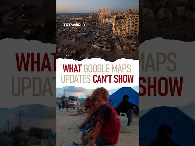 The Google Maps update of Palestine’s Gaza is only a glimpse of its utter destruction
