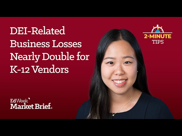 DEI-Related Business Losses Nearly Double for K-12 Vendors