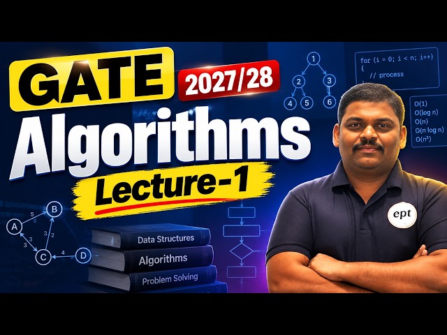 Algorithms Lecture 1 | GATE CSE 2027/28 | Algorithms for GATE CSE | GATE CSE | DSA