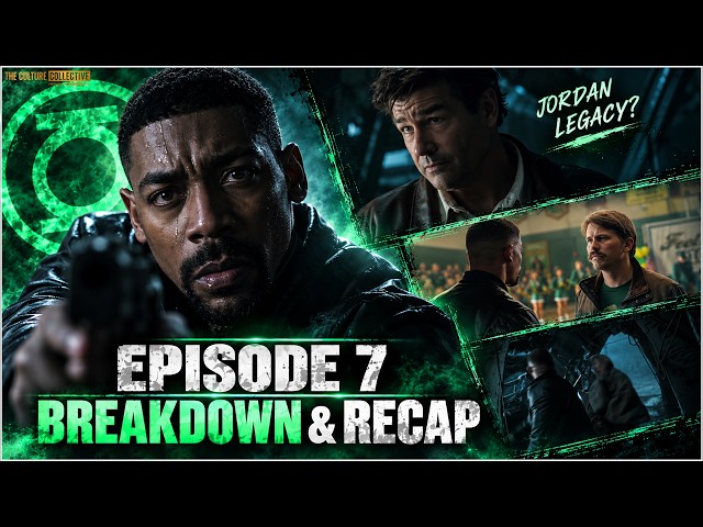 Lanterns Episode 7 Breakdown | Hal Jordan’s Dark Family Secret & Sinestro Reveal