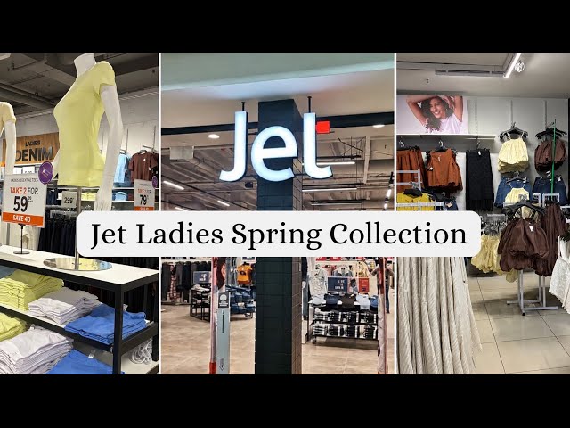 Jet 2026 Ladies Spring Collection | What’s New At Jet | New Jet Ladies Fashion 