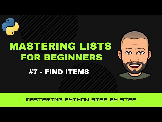 Python Lists Masterclass for Beginners – #7 Search & Membership in Lists (Find What You Need)