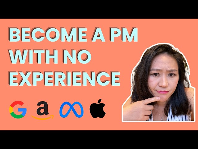 The Only 4 Ways To Become A Product Manager With No Experience In 2026