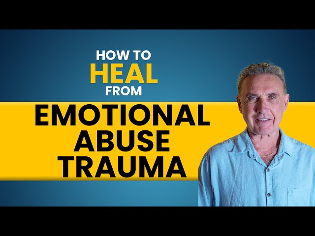How to Heal From Emotional Abuse Trauma | Dr. David Hawkins