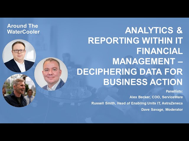 Analytics and reporting within IT Financial Management – deciphering data for business action