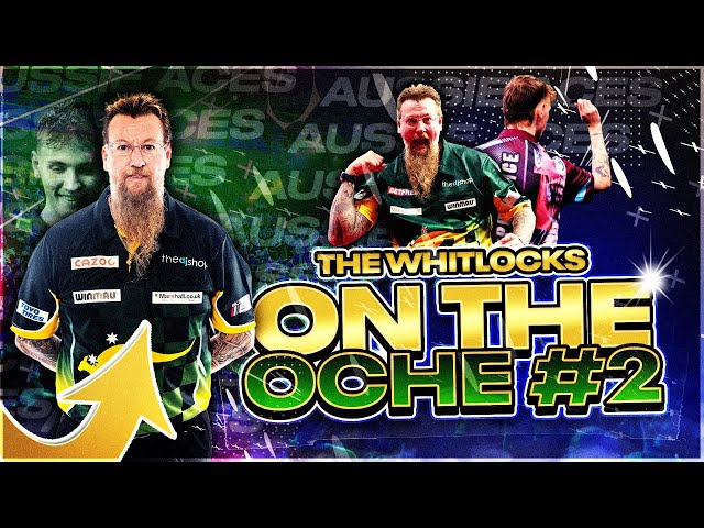 On The Oche - The Whitlocks π¦πΊ