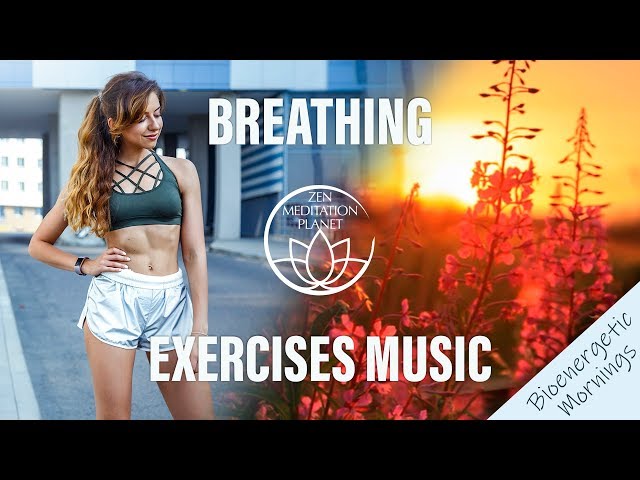 Bioenergetic Mornings: Breathing Exercises to Feel Alive in the Morning
