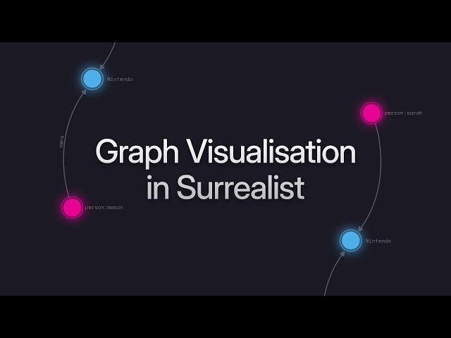 SurrealDB Stream #31: Graph Visualisation in Surrealist