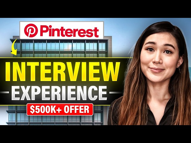 Pinterest Interview Experience | $500K+ Compensation | Rounds, Process, System Design, Prep Tips