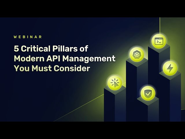 5 Pillars of Modern API Management You Must Consider // Traefik Labs