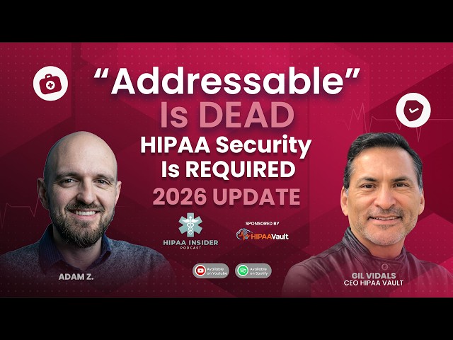 HIPAA 2026: The Biggest Compliance Shift in Years