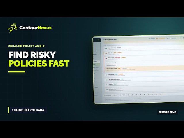 Prioritize Zscaler Policy Problems | Policy Health Saga
