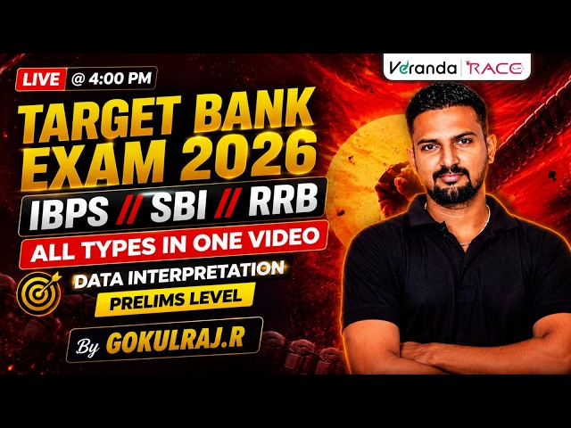 TARGET BANK EXAM | IBPS PO ,SBI PO , RRB - 2026 |DATA INTERPRETATION | PRELIMS LEVEL | BY GOKULRAJ R