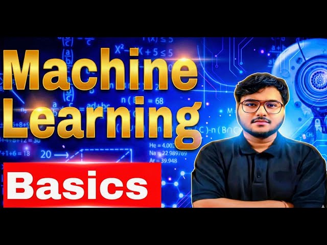 ML Introduction | Types of ML, Real Use Cases, Rule-Based vs ML, Instance & Model-Based Learning