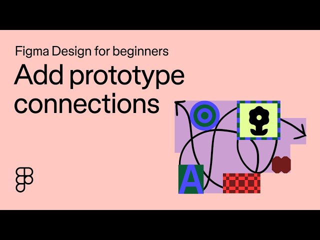 Add prototype connections: Figma Design for beginners [12 of 13]