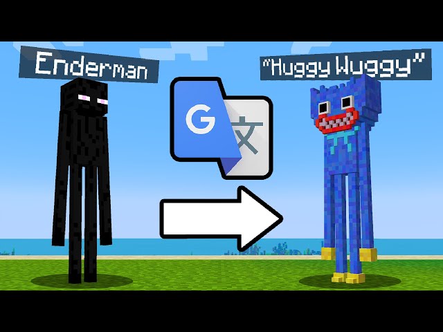I google translated minecraft mobs 10,000 times