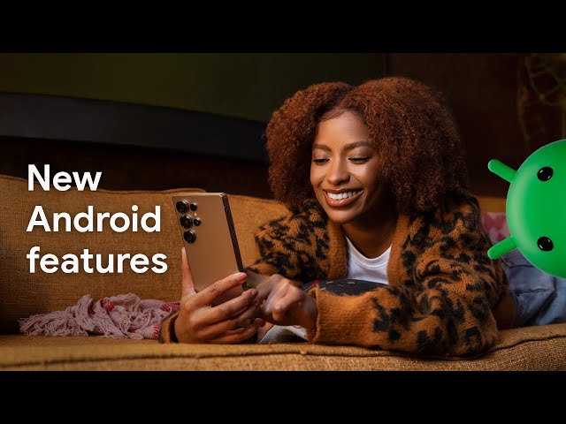 New Android features to help you stay connected and safe