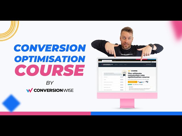 Conversion Optimisation Course by ConversionWise