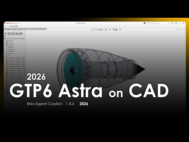 GPT-6 Astra on CAD (SolidWorks 2026) with MecAgent