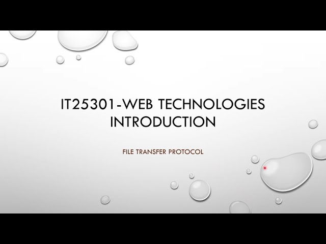 IT25301 Web Technologies I Introduction I FTP