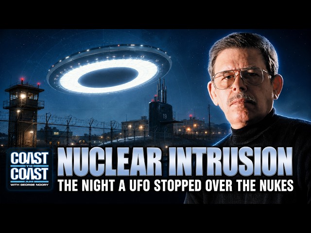 Classified UFO Incidents over Nuclear Stations | Art Bell Coast to Coast AM