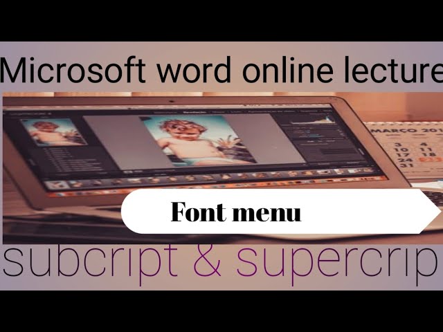 Lecture No 5- Microsoft word online lecture font menu