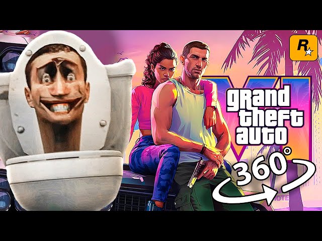 Skibidi Toilet Sings GTA 6 | 360º VR