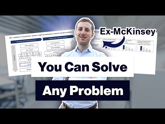 HOW TO SOLVE ANY PROBLEM - How do consulting firms work (hypothesis-based problem solving explained)