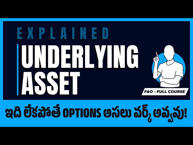 90% ట్రేడర్లు చేసే తప్పు ఇదే! | What is Underlying Asset in Telugu? | Options Trading for Beginners