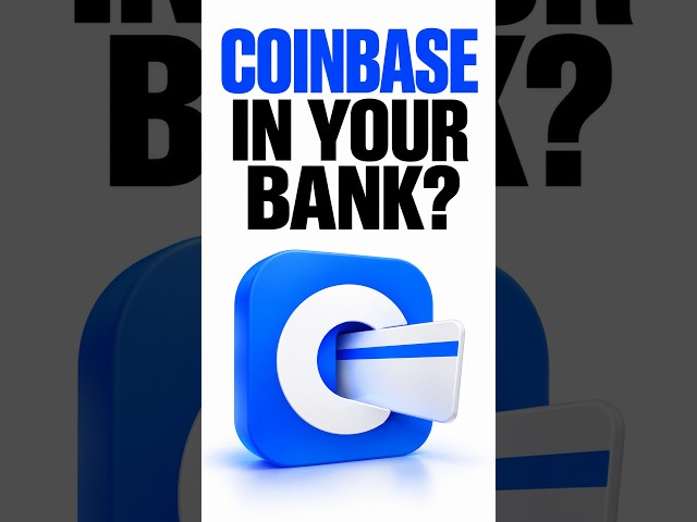 Coinbase Could Be Inside Your Banking App