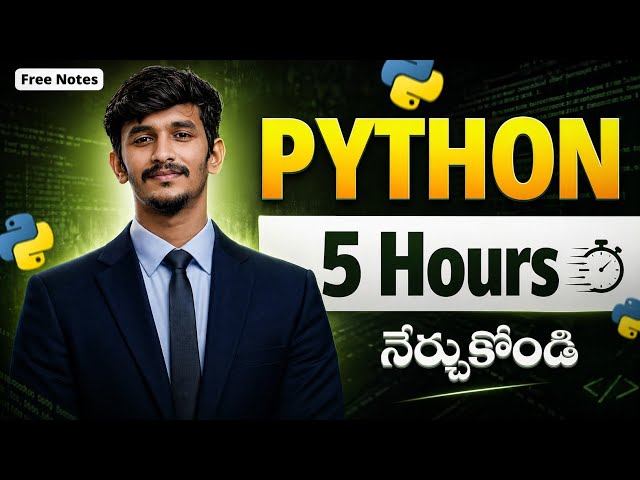 Python Full Course in Telugu | From Basics to Projects | Python Tutorial in Telugu
