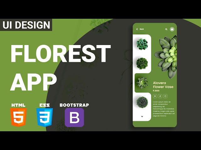 Florest - The App to Rule Them All! (HTML/CSS/Bootstrap SpeedCoding Tutorial)