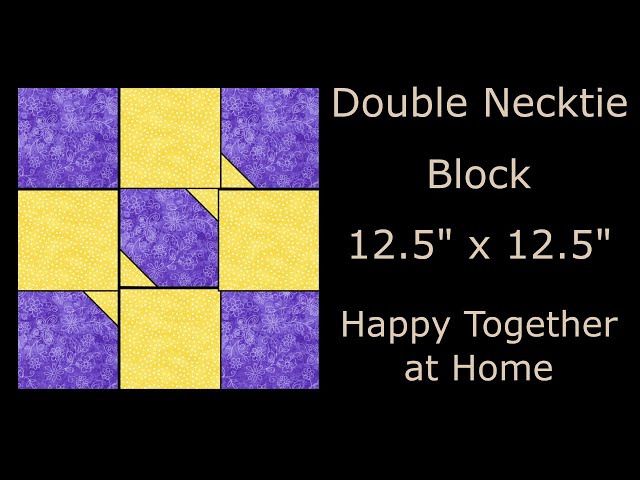 Double Necktie Quilt Block - Traditional Quilt Block Tutorial LIVE - Video # 5
