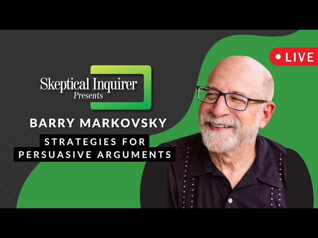 Strategies for Persuasive Arguments | Barry Markovsky