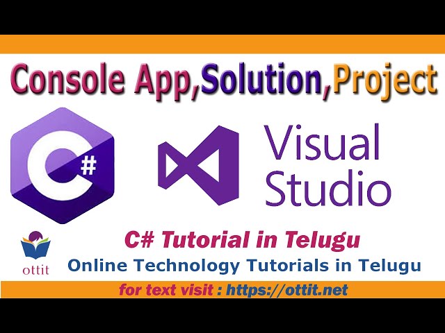 C#.Net tutorial in Telugu -  Console App using Visual Studio 2019,  What is Solution and Project