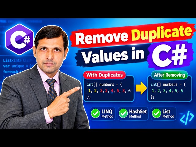 Remove Duplicate Values in C# 🔥 | C# Coding Interview Question-Part-14
