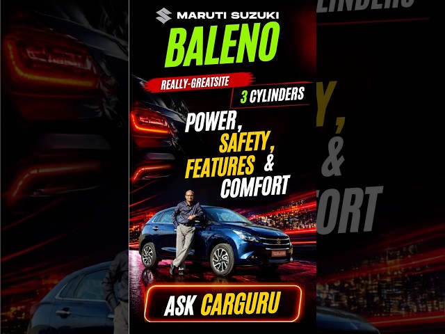 3 Cylinders मे मजे मिलेंगे या average मिलेगा? Maruti Baleno 2026 🔥 Ask CARGURU