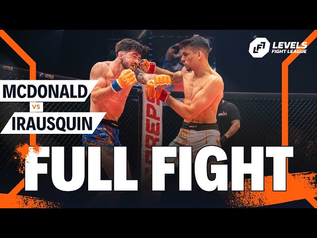 EOIN MCDONALD vs BARRY IRAUSQUIN | LFL20 | MMA Full Fight