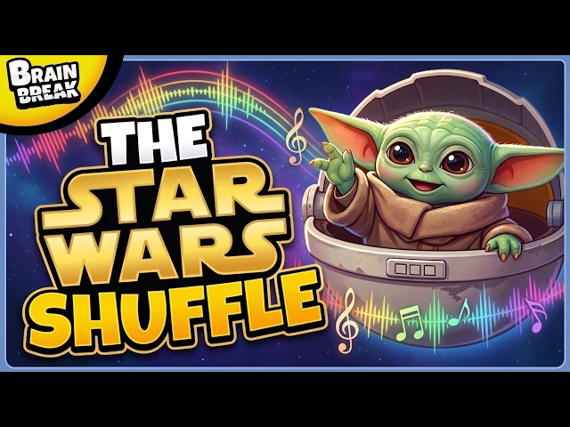 Star Wars Brain Break 🚀 Brain Breaks for Kids