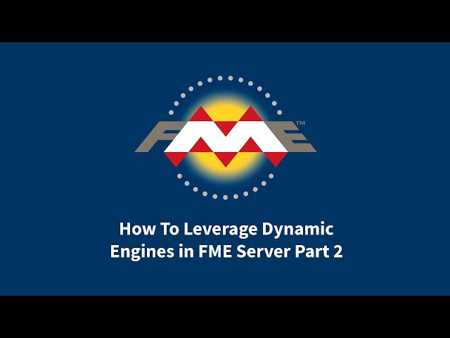 How to Leverage Dynamic Engines in FME Server Part 2 (Queuing an Automation)