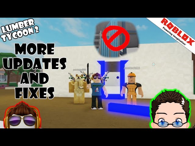 No More Glass Flying! Lumber Tycoon 2