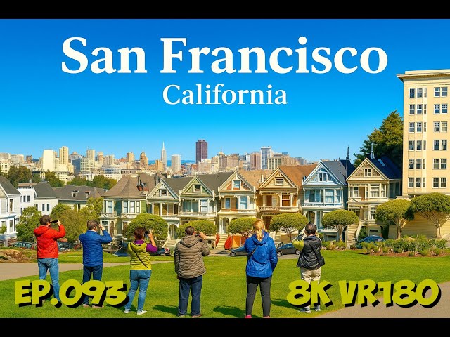Ep.093 San Francisco California - Painted Ladies at Alamo Park 8K VR180 3D Travel