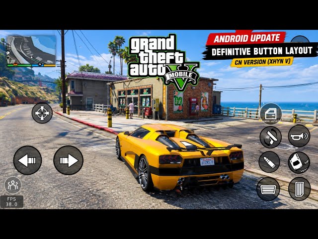 GTA 5 Mobile APK Port Android 60 FPS – Fixed Button Layout Definitive | CN Version (XHYN V)