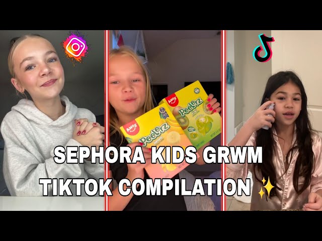 “Sephora Kids GRWM TikTok Compilation 💄 Viral Makeup Hauls & Funny Get Ready With Me Moments”