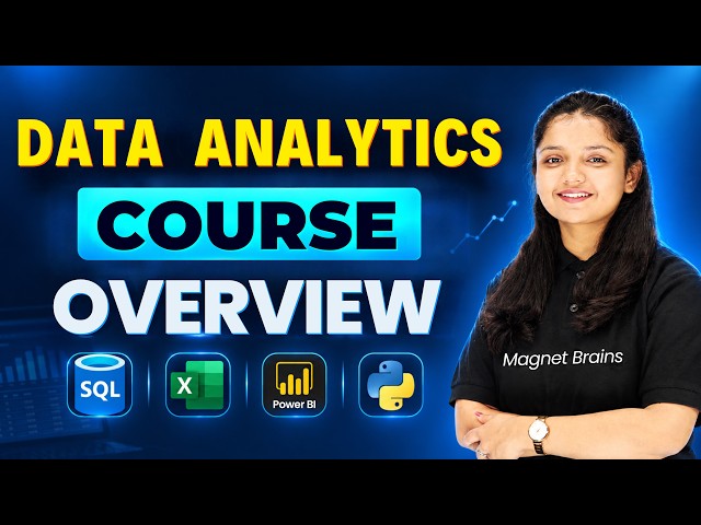 Course Overview: Data Analytics Course
