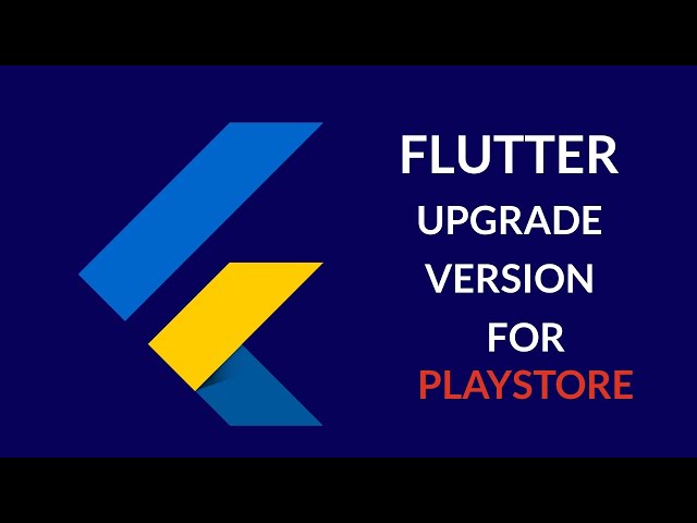How to upgrade flutter version code on play store
