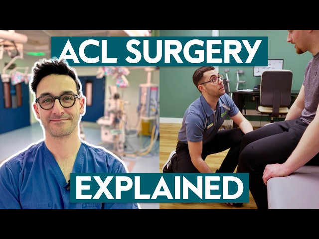 ACL Surgery: What to expect?