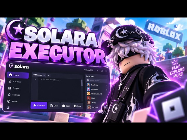 Solara Executor 2026 Keyless Roblox Script Executor Download & Setup (Solara Executor 2026)