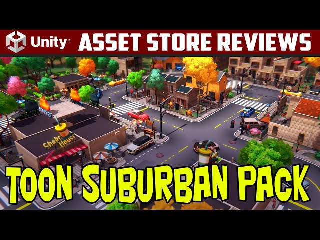 Unity Asset Reviews - Toon Suburban Pack from SICS Games